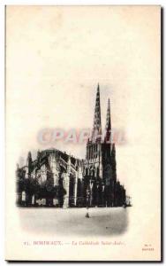 Bordeaux Old Postcard The Cathedral Saint Andre