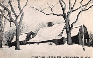 Fairbanks House in Dedham, Massachusetts