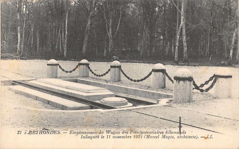 B107771 France Rethondes Emplacement du Wagon real photo uk