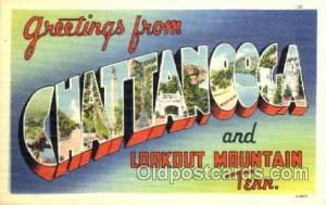 Greetings From Chattanooga & Lookout Mountain, Tenn. USA Large Letter Town Un...