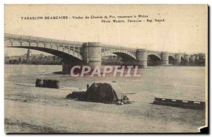 Old Postcard Tarascon Beaucaire From Viaduct iron From Path crossing the Rhone