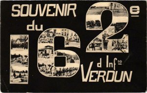 CPA Militaire Verdun - Souvenir du 162e d Infie (90974)