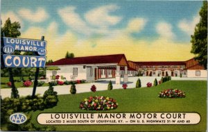 Postcard KY Louisville Manor Motor Court on Routes 31-W & 60 LINEN 1940s F25