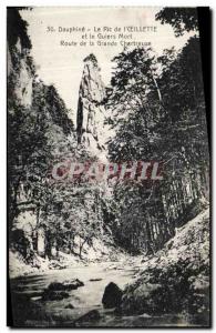 Old Postcard Dauphine The peak of the poppy and the Guiers Road Grande Chartr...