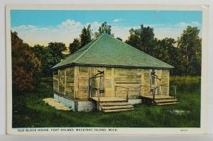 Mackinac Island Michigan Block House Fort Holmes Postcard T11