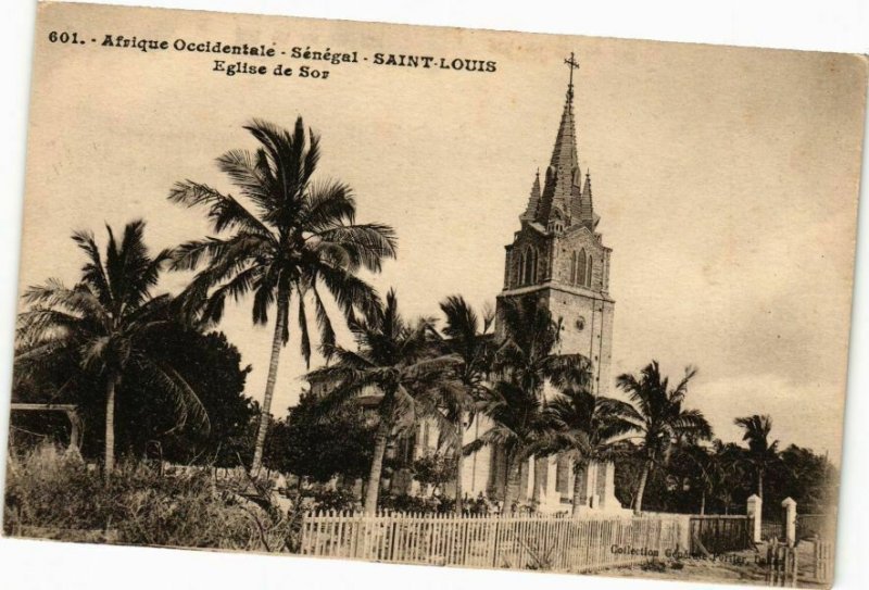 CPA AK Senegal Fortier 601 Afrique Occidentale Saint Louis Eglise Sor (235275)