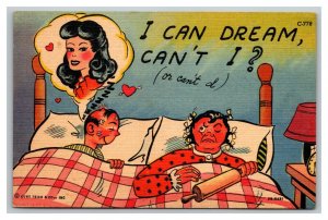 Vintage 1940's Comic Postcard Man Dreaming of a Beautiful Woman Angry Wife FUNNY