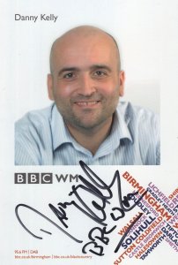 Danny Kelly BBC Radio West Midlands WM Hand Signed Cast Card Photo