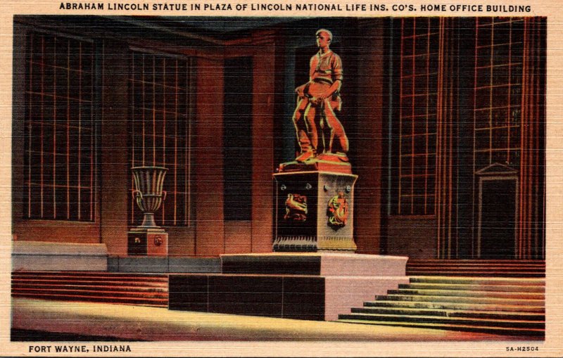 Indiana Fort Wayne Lincoln Statue In Plaza Of Lincoln National Life Insurance...