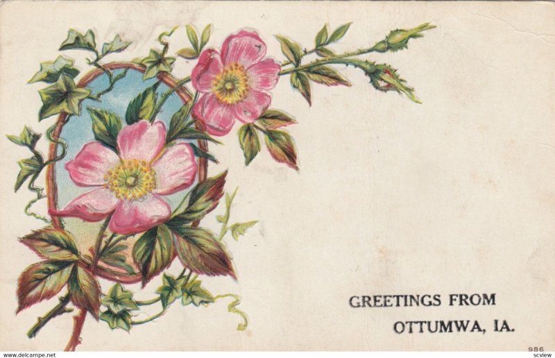 OTTUMWA , Iowa , 1915 ; Flower Greetings