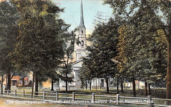 Congregational Church & Common in Haverhill, MA Bradford District.