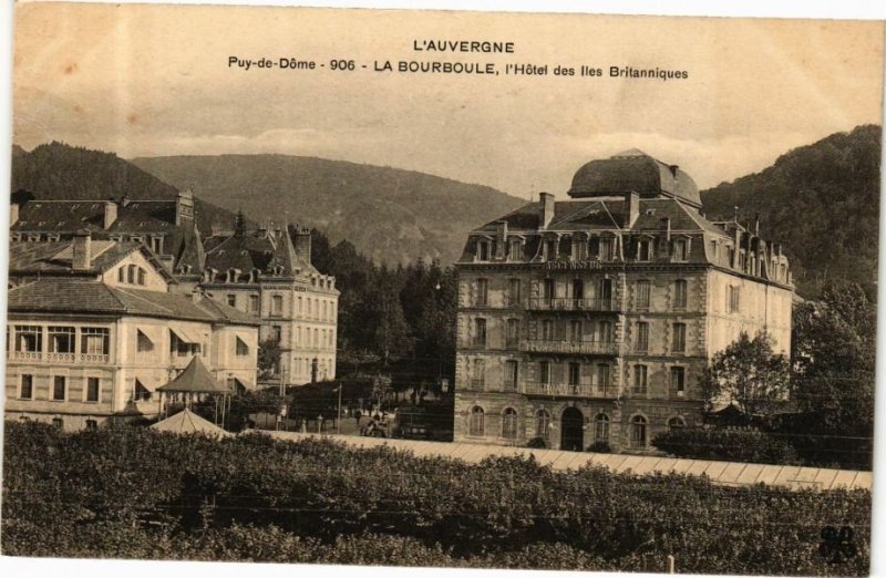 CPA  L'Auvergne -Puy-de-Dome -La Bourboule l'Hotel des Iles Britannoques(245069)