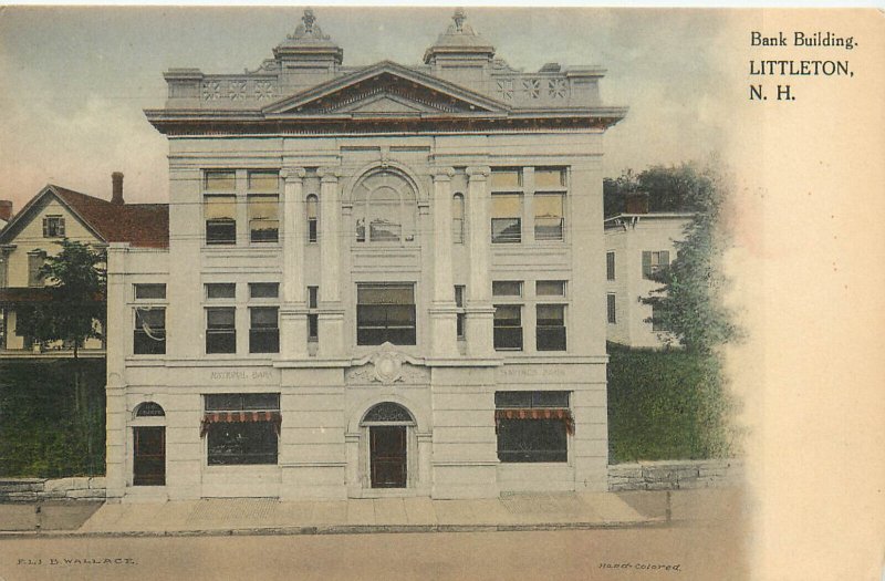 Hand Colored Postcard Bank Building Littleton NH Grafton County Eli B Wallace