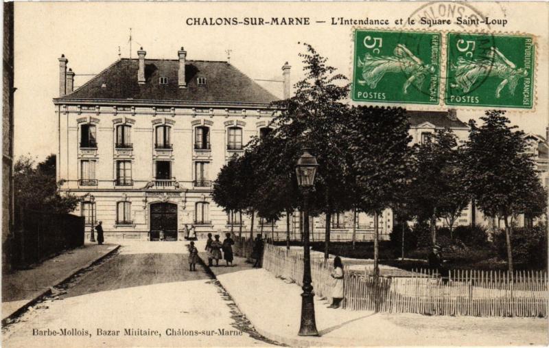 CPA CHALONS-sur-MARNE - L'Intendance et le Square St-Loup (742807)