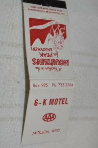 6-K Motel Jackson Wyoming AAA 20 Strike Matchbook Cover