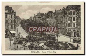 Old Postcard Koln A Rh Kaiser Wilhelm Ring