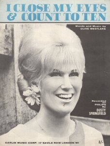 Dusty Springfield I Close My Eyes And Count To 10 Sheet Music
