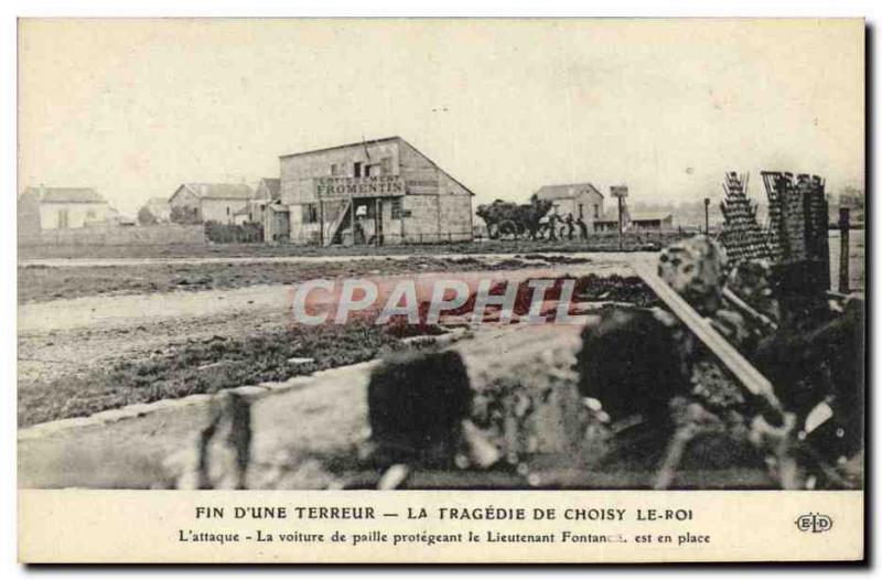 Old Postcard End of Tragedy & # 39A terror Choisy le Roi L & # 39attaque