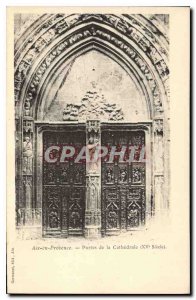 Old Postcard Aix en Provence Doors of the Cathedral XV century