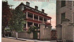 Postcard Old Colonial Residence and Gates Charleston SC