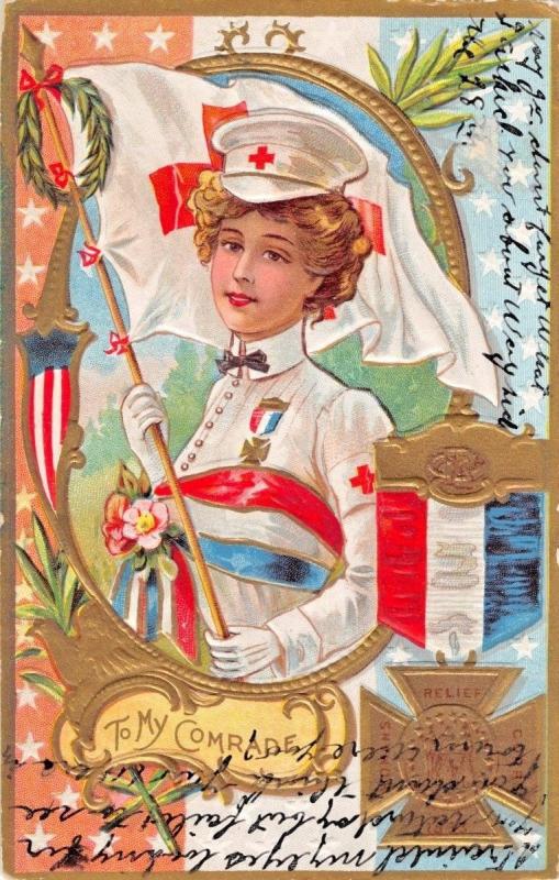 DECORATION DAY~TO MY COMRADE~WOMEN'S RELIEF CORPS-RED CROSS NURSE POSTCARD