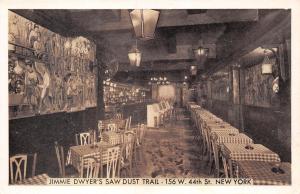 NEW YORK NY JIMMIE DWYER'S SAW DUST TRAIL RESTAURANT 156 W 44th STREET POSTCARD 