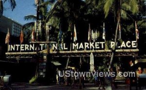 International Market Place - Waikiki, Hawaii HI