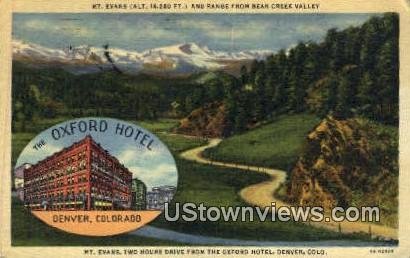 Oxford Hotel, Mt. Evans - Denver, Colorado CO