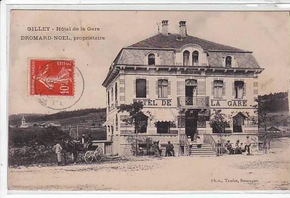 GILLEY : hôtel de la gare - Dromard-Noël propriétaire - très bon état