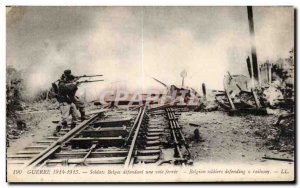 Old Postcard Belgian Army Soldiers defendant a railway line