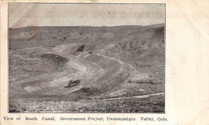 SOUTH CANAL GOVERNMENT PROJECT UNCOMPAHGRE VALLEY COLORADO POSTCARD 1912