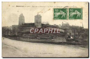 Old Postcard Fougeres View Chateau La tour des Gobelins and the tower of Coigny