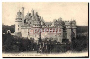 Old Postcard Pierrefonds Chateau is the frontage