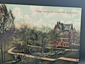 Postcard 1917 View of College Campus & Adams Hall in Rockford, IL.   U6