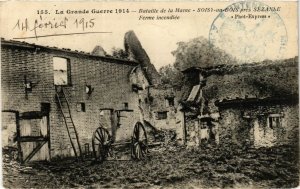 CPA Bataille de la MARNE SOISY au Bois pres SEZANNE. Ferme incendiée (346550)