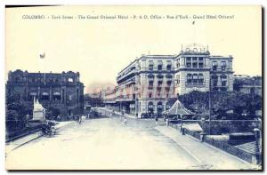 Old Postcard Colombo Street Youk The Grand Oriental Hotel P O Street Office o...