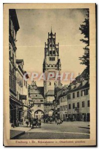 Old Postcard Freiburg i Br Schwabentor Oberlinden gesehen