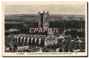 Old Postcard Auxerre L & # 39Eglise St. Peter View From L & # 39Observatoire ...