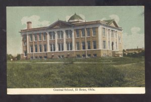 EL RENO OKLAHOMA CENTRAL SCHOOL BUILDING VINTAGE POSTCARD