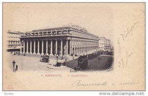 La Grand Theatre, Bordeaux (Gironde), France, PU-1901