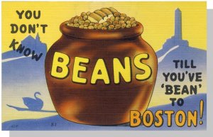 Classic Boston, Massachusetts/MA Postcard, You Don't Know Beans, Bean Pot