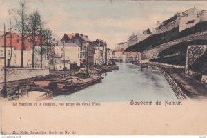 La Sambre Et Le Donjon, Prise Du Vieux Pont, Souvenir De Namur, Belgium, PU-1900