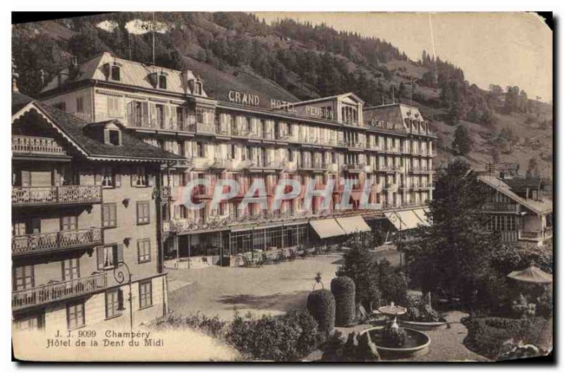 Postcard Old Hotel Chambery of the Dent du Midi