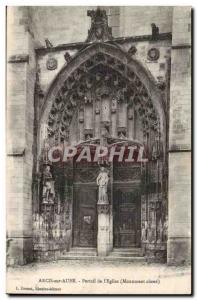 Arcis sur Aube - Portal & # 39Eglise - Old Postcard