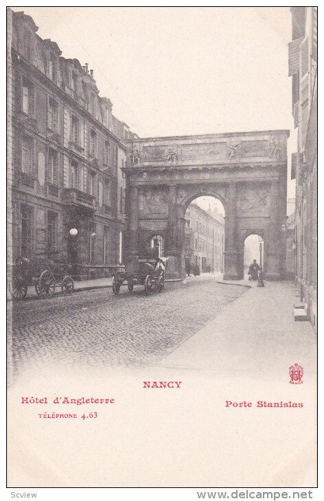 NANCY, Meurthe Et Moselle, France, 1900-1910´s; Hotel d'Angletree , Porte St...