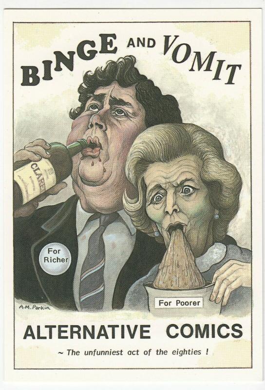 Political Satire; Anti Thatcher, Binge & Vomit PPC Unused, Artist: AM Parkin