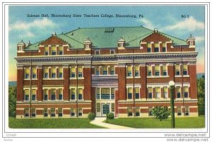 Science Hall, Bloomsburg State College, Pennsylvania, 30´s - 40´s