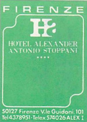 ITALY FIRENZE HOTEL ALEXANDER ANTONIO STOPPANI VINTAGE LUGGAGE LABEL