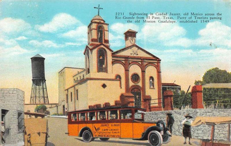 Ciudad Juarez Chihuahua Mexico tourists Mission Guadalupe antique pc Y13633