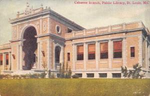 ST LOUIS, MO Missouri     PUBLIC LIBRARY~Cabanne Branch     c1910's Postcard